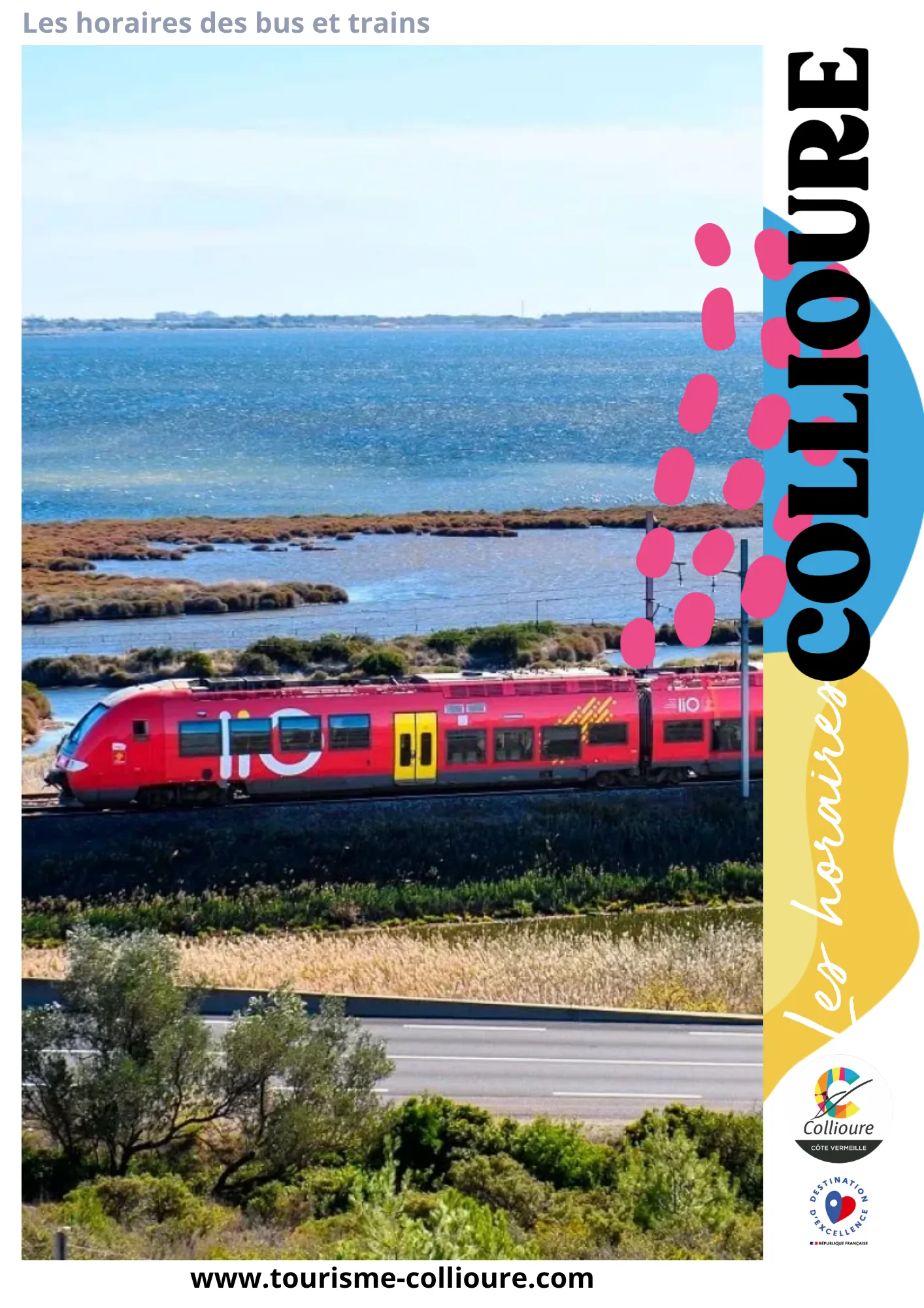 Dépliant des horaires des bus et des trains - Collioure Tourisme